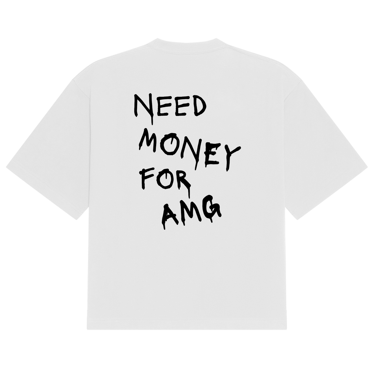 Camiseta Estampa "AMG Need Money"